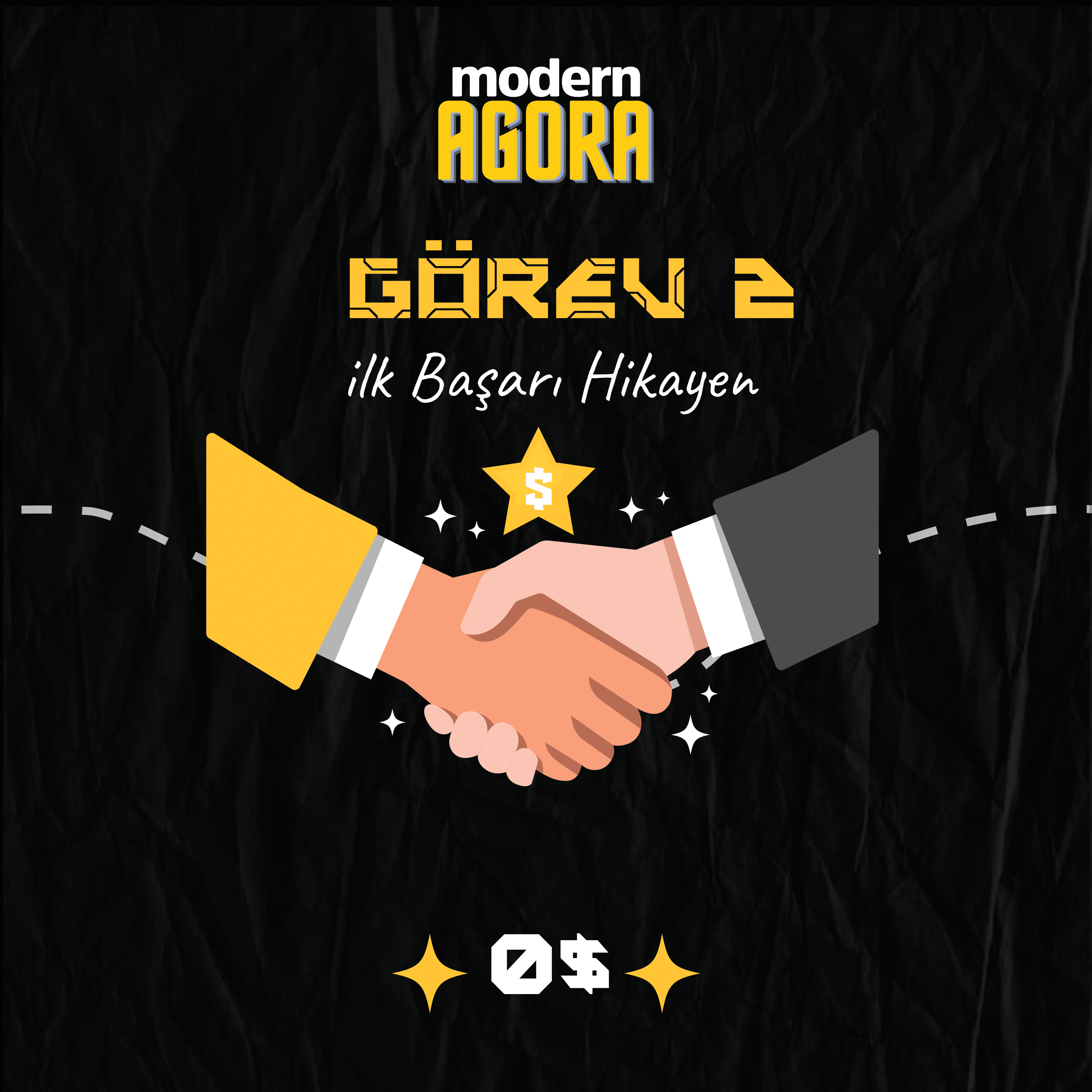 Görev-2: İlk Başarı Hikayen!