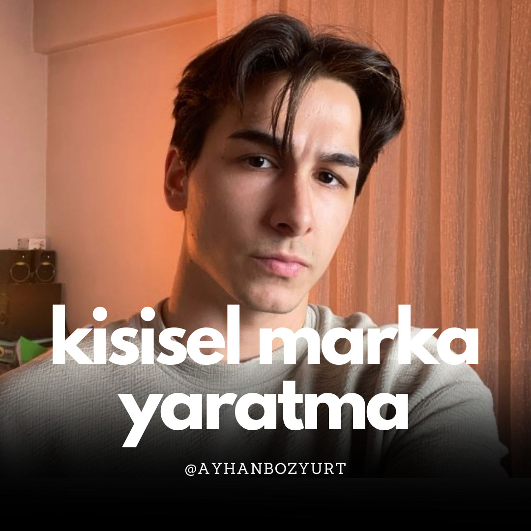 Kişisel marka yaratmak